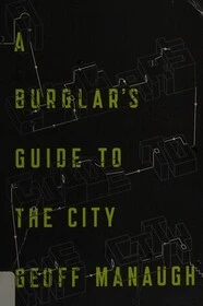 Book cover for A Burglar’s Guide to the City